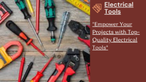 Electrical Tools